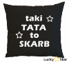 Poduszka Taki tata to skarb